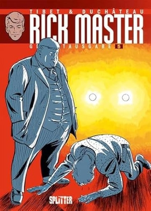 Duchâteau, André-Paul. Rick Master Gesamtausgabe. Band 5. Splitter Verlag, 2019.