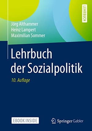 Althammer, Jörg W. / Heinz Lampert. Lehrbuch der Sozialpolitik. Springer-Verlag GmbH, 2021.