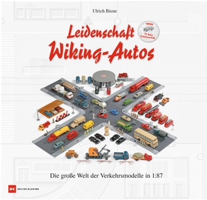 Biene, Ulrich. Leidenschaft Wiking-Autos - Die große Welt der Verkehrsmodelle in 1:87. Delius Klasing Vlg GmbH, 2023.