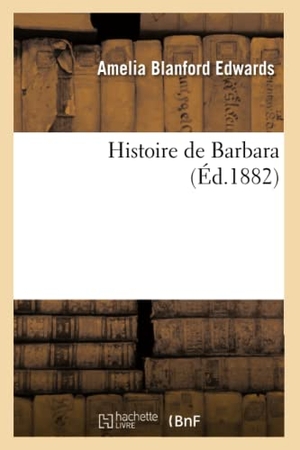 Edwards-A. Histoire de Barbara. Hachette Livre, 2018.