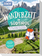 DUMONT Wanderzeit in Südtirol