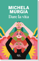 Dare la vita