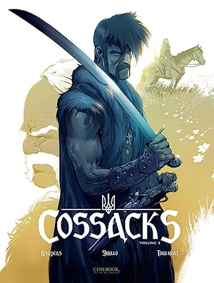 Brugeas, Vincent. Cossacks Vol. 2 - Into the Wolf's Den. Cinebook Ltd, 2023.