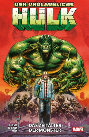 Johnson, Phillip Kennedy / Klein, Nic et al. Der unglaubliche Hulk - Bd. 1: Das Zeitalter der Monster. Panini Verlags GmbH, 2024.