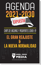 Agenda 2021-2030 Expuesta!