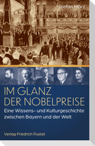 Im Glanz der Nobelpreise