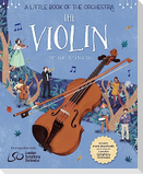 Little Book of the Orchestra: The Violin