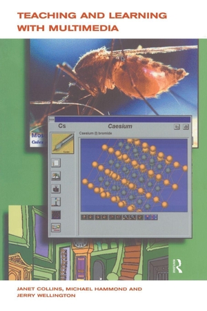 Collins, Janet / Hammond, Michael et al. Teaching and Learning with Multimedia. Taylor & Francis Ltd (Sales), 1997.