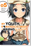 My Youth Romantic Comedy Is Wrong, as I Expected @ Comic, Vol. 5 (Manga)