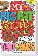 My Big Fat Smelly Poo Diary 2