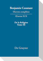 ¿uvres complètes, XIX, De la Religion, considérée dans sa source, ses formes et ses développements, Tome III