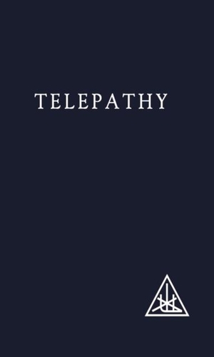 Bailey, Alice A.. Telepathy and Etheric Vehicle. Lucis Press Ltd, 1950.