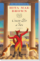 Crazy Like a Fox