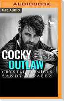 Cocky Outlaw: A Hero Club Novel