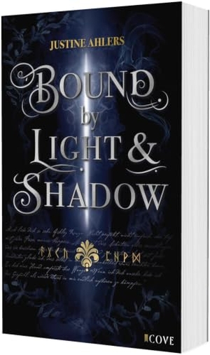Ahlers, Justine. Chronicles of Blood & Betrayal 1: Bound by Light & Shadow. Carlsen Verlag GmbH, 2026.