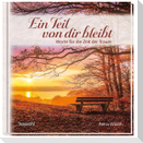 Ein Teil von dir bleibt