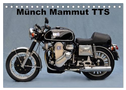 Münch Mammut TTS (Tischkalender 2024 DIN A5 quer), CALVENDO Monatskalender