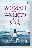 The Woman Who Walked into the Sea