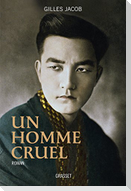 Un Homme Cruel