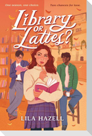 Library or Lattes?