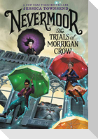 Nevermoor: The Trials of Morrigan Crow
