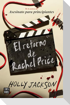 El Retorno de Rachel Price / The Reappearance of Rachel Price