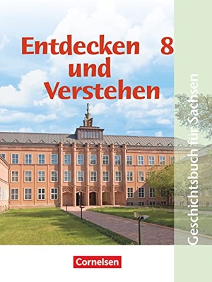 Berger, Michael / Berger-V. D. Heide, Thomas et al. Entdecken und Verstehen. 8. Schuljahr. Schülerbuch. Mittelschule Sachsen. Neubearbeitung. Cornelsen Verlag GmbH, 2006.