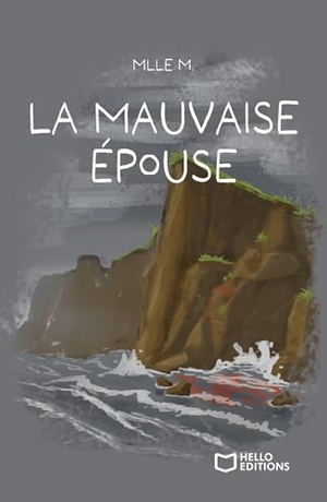Martin-J. La mauvaise épouse. Hello Editions, 2023.