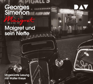 Simenon, Georges. Maigret und sein Neffe - 19. Fall. Ungekürzte Lesung mit Walter Kreye. Audio Verlag Der GmbH, 2021.