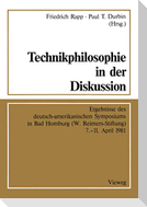 Technikphilosophie in der Diskussion