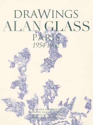 Susik, Abigal / Jodorowsky, Alejandro et al. Drawings Alan Glass - Paris 1954-1962. Ediciones El Viso, 2024.