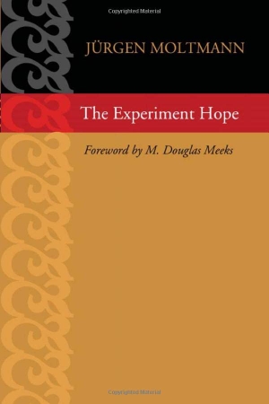Moltmann, Jürgen. The Experiment Hope. Wipf & Stock Publishers, 2003.