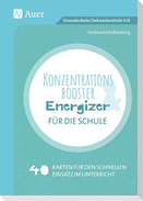 Konzentrationsbooster & Energizer für die Schule