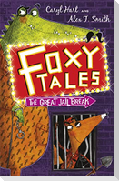 Foxy Tales: 03: The Great Jail Break