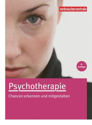 Dohrenbusch, Ralf. Psychotherapie - Chancen erkennen und mitgestalten. Verbraucherzentrale NRW, 2017.