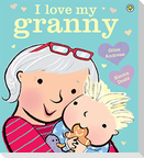 I Love My Granny