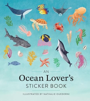 Publishing, Workman. An Ocean Lover's Sticker Book. Jessica Kingsley Publishers, 2026.
