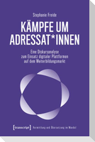 Kämpfe um Adressat*innen