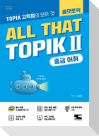 ALL THAT TOPIK II - Intermediate Vocabulary