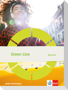 Green Line Oberstufe. Schülerbuch Klasse 11/12 (G8), Klasse 12/13 (G9). Ausgabe Baden-Württemberg