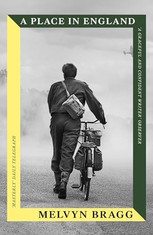 Bragg, Melvyn. A Place in England - Longlisted for the Lost Booker Prize. Hodder & Stoughton, 2026.