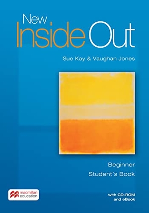 Kay, Sue / Vaughan Jones. New Inside Out Beginner + eBook Student's Pack. Macmillan Education, 2016.