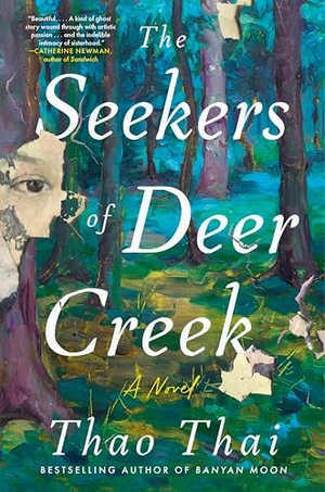 Thai, Thao. The Seekers of Deer Creek - A Novel. Harper Collins Publ. USA, 2026.