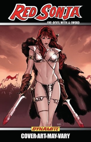 Reed, Brian. Red Sonja She-Devil with a Sword Volume 8 - Blood Dynasty. Dynamite Entertainment, 2010.