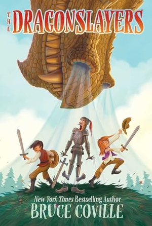 Coville, Bruce. The Dragonslayers. Simon & Schuster, 2025.