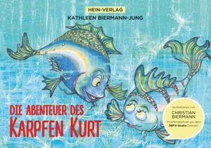 Biermann-Jung, Kathleen. Die Abenteuer des Karpfen Kurt. Hein Verlag, 2019.