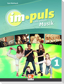 im.puls 1 - Der Schülerband. Ausgabe Deutschland