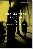 The Maltese Falcon (Signature Editions)
