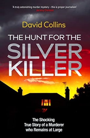 Collins, David. The Hunt for the Silver Killer - The Shocking True Story of a Murderer who Remains at Large. Simon & Schuster Ltd, 2022.