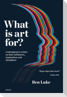 What Is Art For?